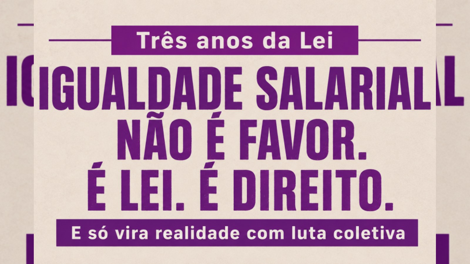 Lei da Igualdade Salarial completa três anos, mas equiparação ainda não é realidade